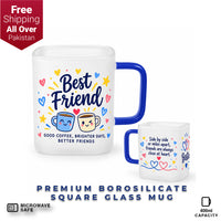 Best Friend Premium Borosilicate Square Glass Mug - 400ml